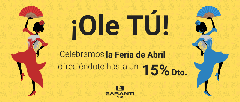 ¡Olé tú! ¡Olé las ofertas de hasta el 15% en garantías de GarantiPLUS!