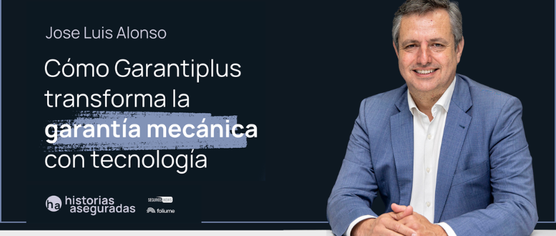 Revolucionar las garantías mecánicas con tecnología: nuevo podcast de Historias Aseguradas con el director de GarantiPLUS.